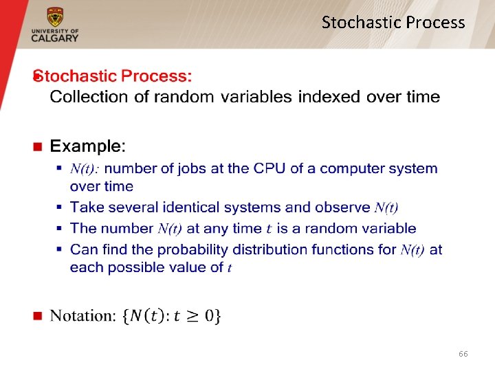 Stochastic Process § 66 Stochastic Process § 66