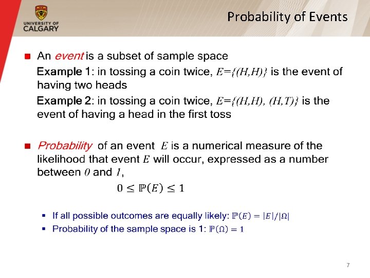 Probability of Events § 7 Probability of Events § 7