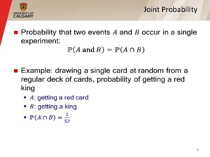 Joint Probability § 8 Joint Probability § 8
