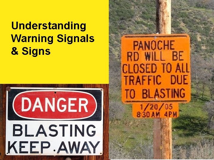 Understanding Warning Signals & Signs 