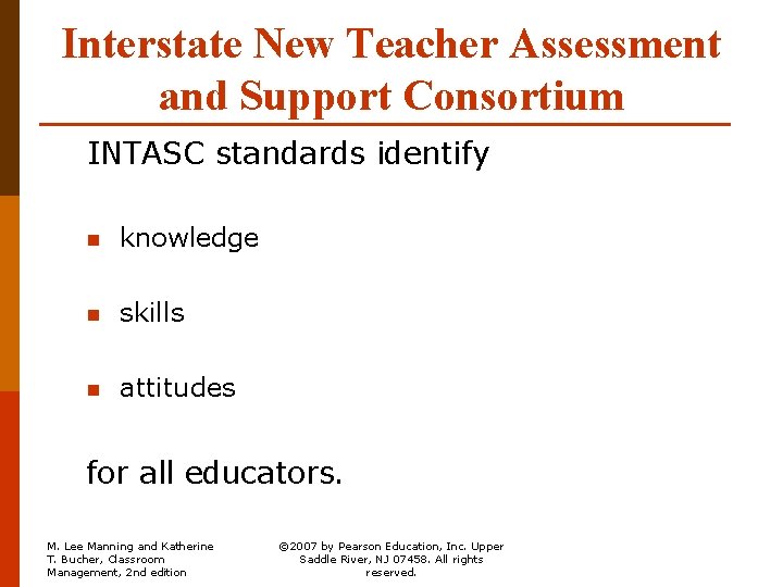Interstate New Teacher Assessment and Support Consortium INTASC standards identify n knowledge n skills