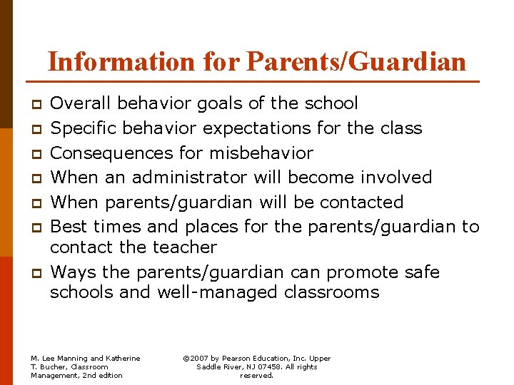 Information for Parents/Guardian p p p p Overall behavior goals of the school Specific