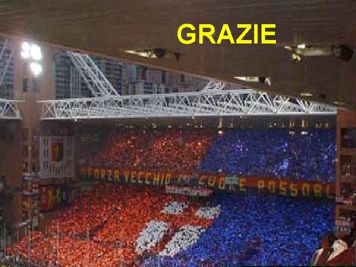 GRAZIE GRAZIE
