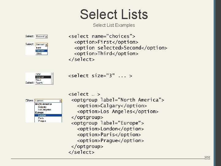 Select Lists Select List Examples 88 