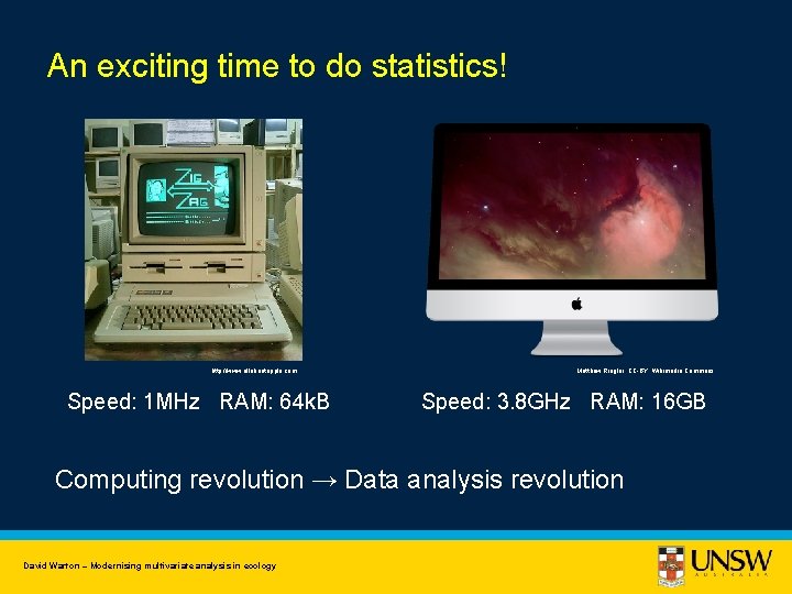 An exciting time to do statistics! http: //www. allaboutapple. com Speed: 1 MHz RAM: