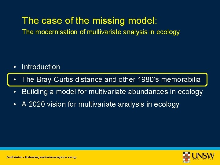 The case of the missing model: The modernisation of multivariate analysis in ecology •