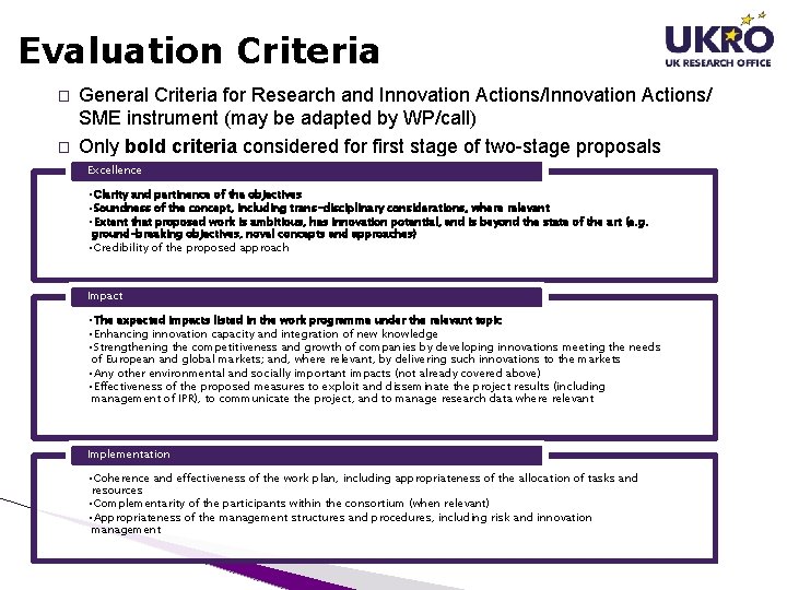 Evaluation Criteria � � General Criteria for Research and Innovation Actions/ SME instrument (may Evaluation Criteria � � General Criteria for Research and Innovation Actions/ SME instrument (may