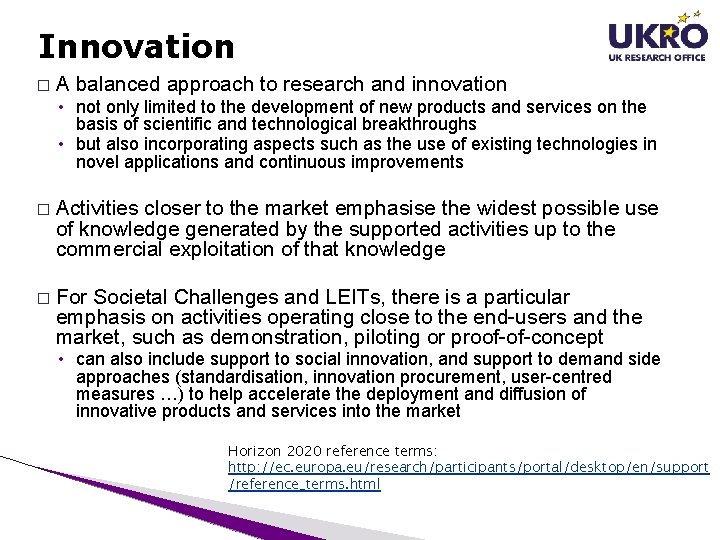 Innovation � A balanced approach to research and innovation • not only limited to Innovation � A balanced approach to research and innovation • not only limited to
