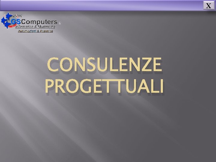 X CONSULENZE PROGETTUALI 