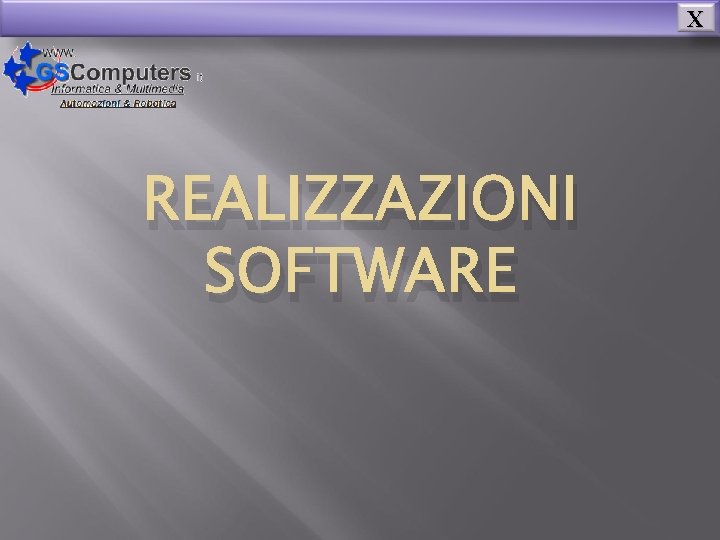 X REALIZZAZIONI SOFTWARE 