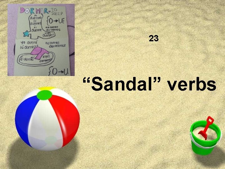 23 “Sandal” verbs 