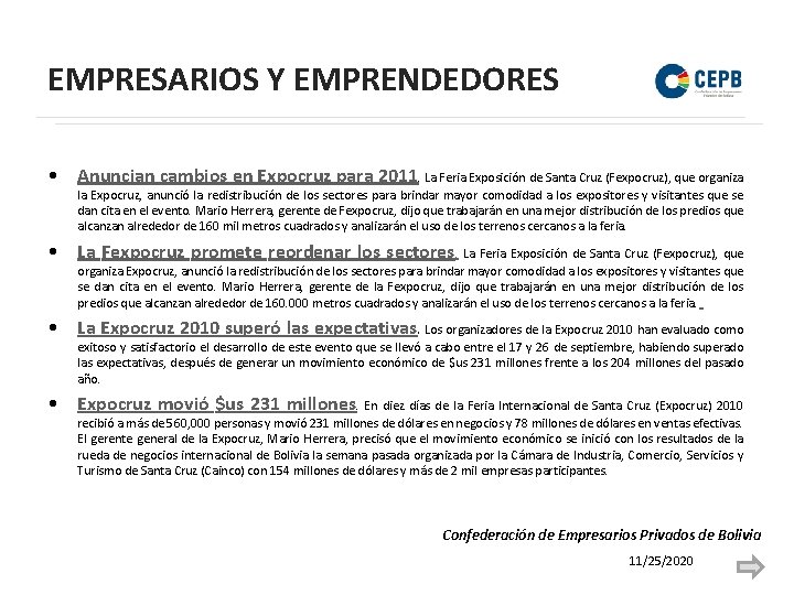 EMPRESARIOS Y EMPRENDEDORES • Anuncian cambios en Expocruz para 2011. La Feria Exposición de