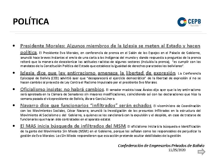 POLÍTICA • Presidente Morales: Algunos miembros de la Iglesia se meten al Estado y