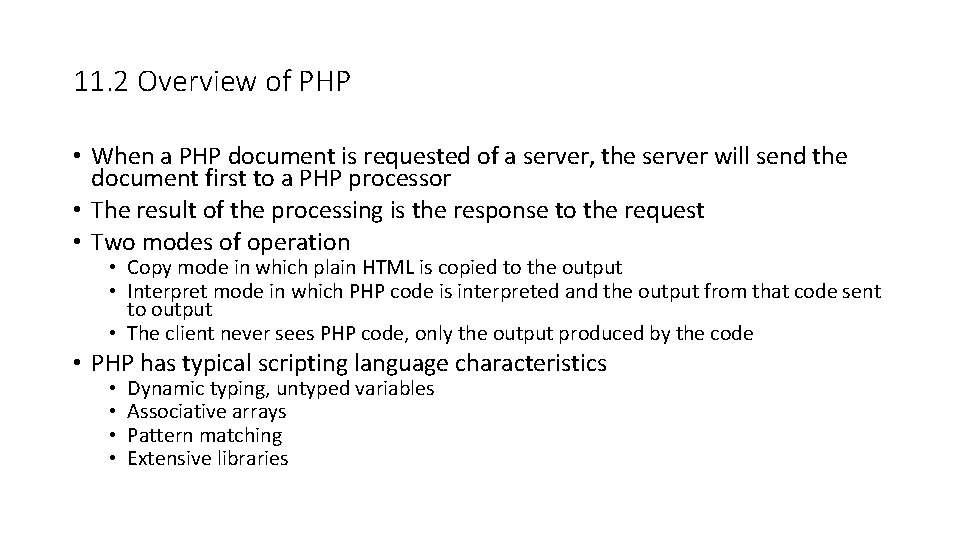 11. 2 Overview of PHP • When a PHP document is requested of a 11. 2 Overview of PHP • When a PHP document is requested of a