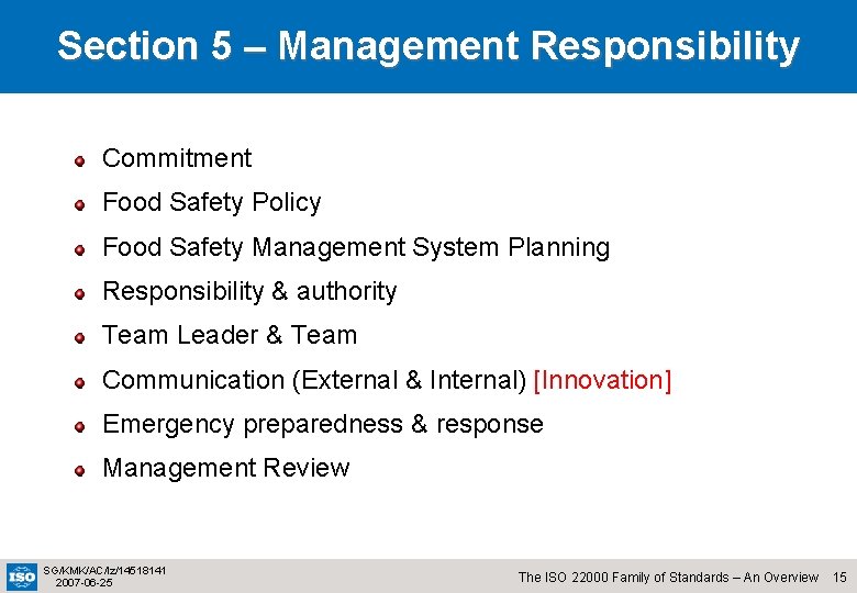 Section 5 – Management Responsibility Commitment Food Safety Policy Food Safety Management System Planning