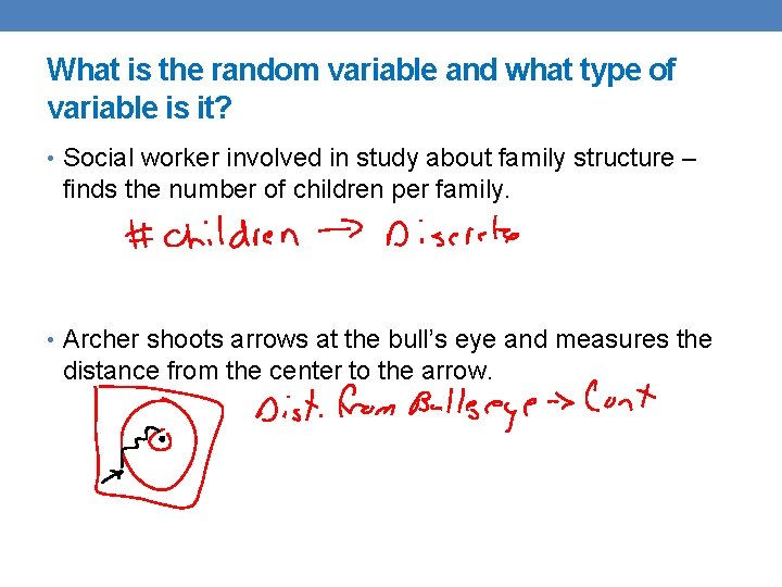 What is the random variable and what type of variable is it? • Social