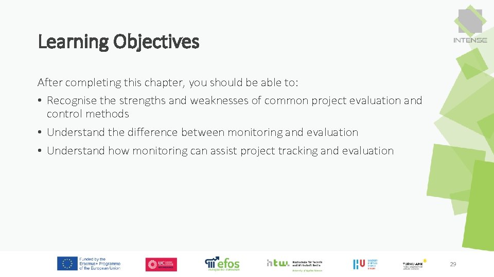 Learning Objectives After completing this chapter, you should be able to: • Recognise the Learning Objectives After completing this chapter, you should be able to: • Recognise the