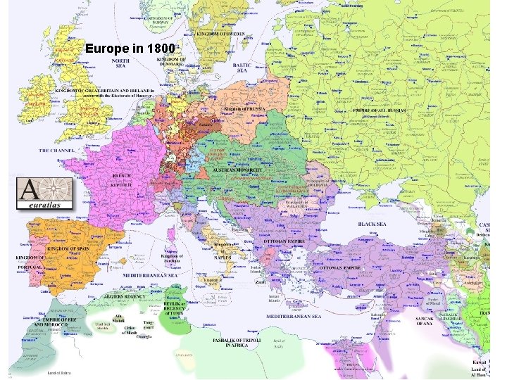 Europe in 1800 Europe in 1800