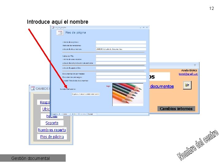 12 Introduce aquí el nombre Gestión documental 