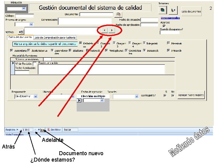 2 Adelante Atrás Documento nuevo ¿Dónde estamos? 