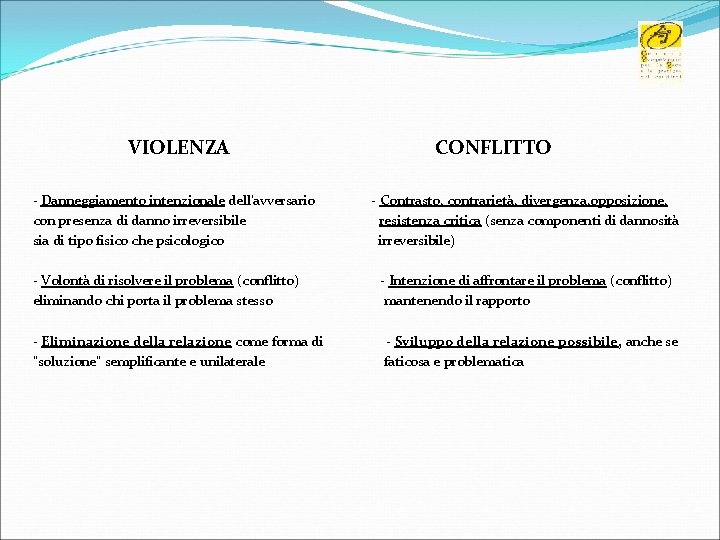 VIOLENZA - Danneggiamento intenzionale dell’avversario con presenza di danno irreversibile sia di tipo fisico