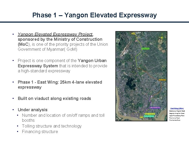 Phase 1 – Yangon Elevated Expressway • Yangon Elevated Expressway Project, sponsored by the