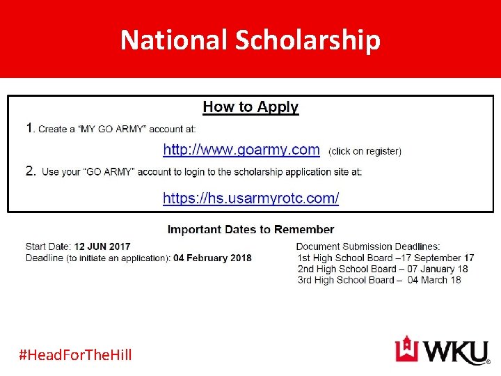 National Scholarship #Head. For. The. Hill 