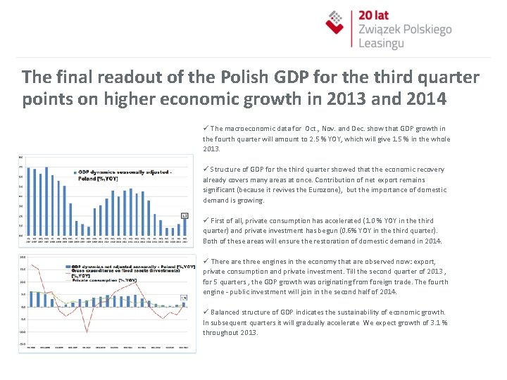  The final readout of the Polish GDP for the third quarter points on