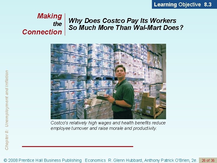Learning Objective 8. 3 Making the Chapter 8: Unemployment and Inflation Connection Why Does