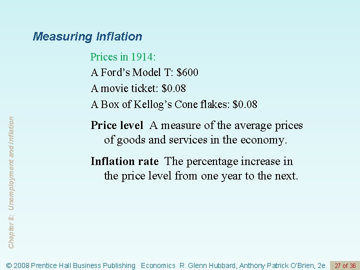 Measuring Inflation Chapter 8: Unemployment and Inflation Prices in 1914: A Ford’s Model T: