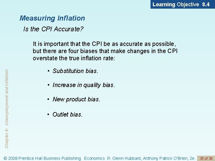 Learning Objective 8. 4 Measuring Inflation Is the CPI Accurate? Chapter 8: Unemployment and