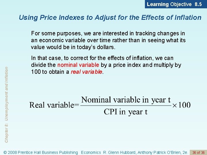 Learning Objective 8. 5 Using Price Indexes to Adjust for the Effects of Inflation