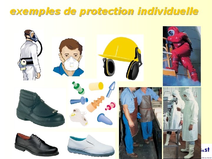 exemples de protection individuelle 41 