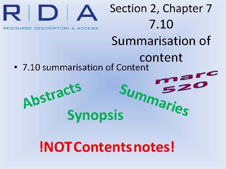 Section 2, Chapter 7 7. 10 Summarisation of content • 7. 10 summarisation of