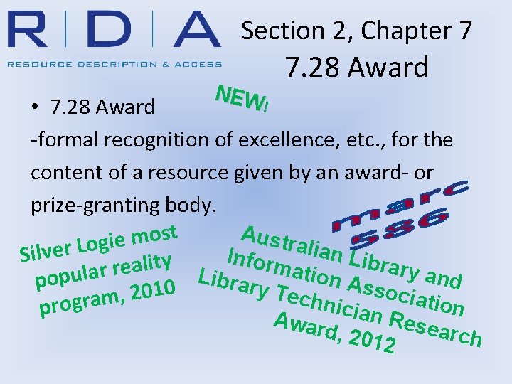 Section 2, Chapter 7 NEW ! 7. 28 Award • 7. 28 Award -formal