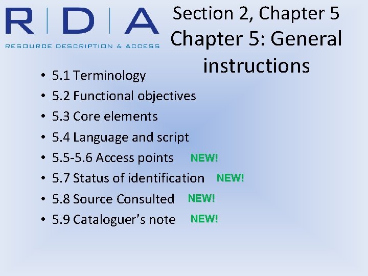 Section 2, Chapter 5 • • Chapter 5: General instructions 5. 1 Terminology 5.