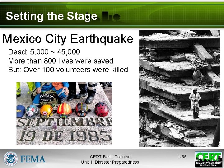 Setting the Stage Mexico City Earthquake Dead: 5, 000 ~ 45, 000 More than