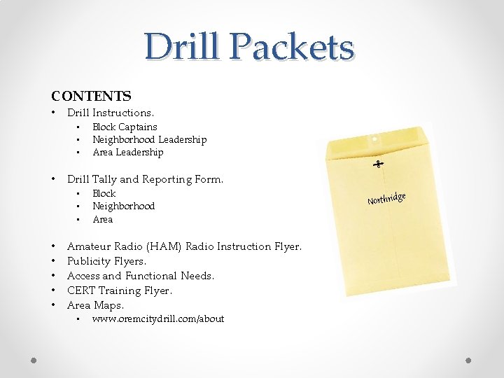 Drill Packets CONTENTS • Drill Instructions. • • Drill Tally and Reporting Form. •