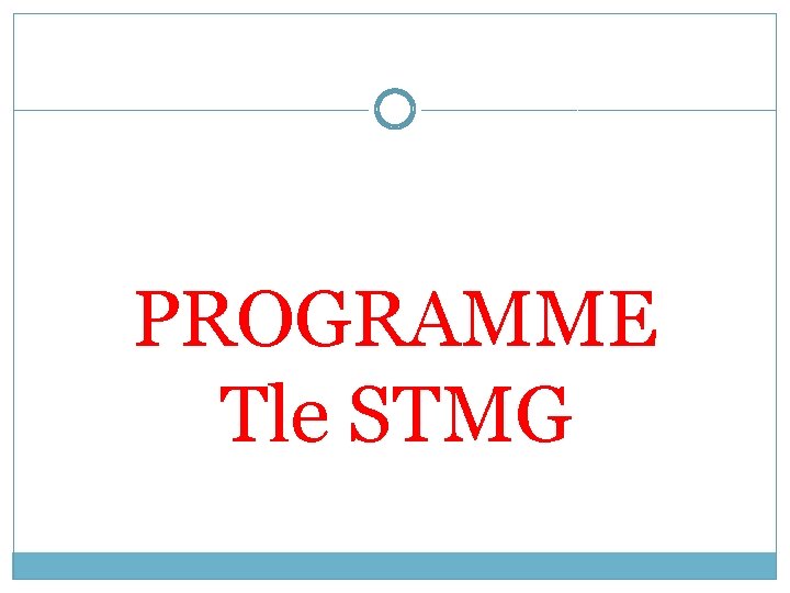PROGRAMME Tle STMG 