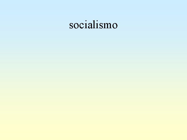 socialismo 