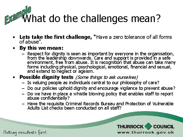 What do the challenges mean? • Lets take the first challenge, “Have a zero