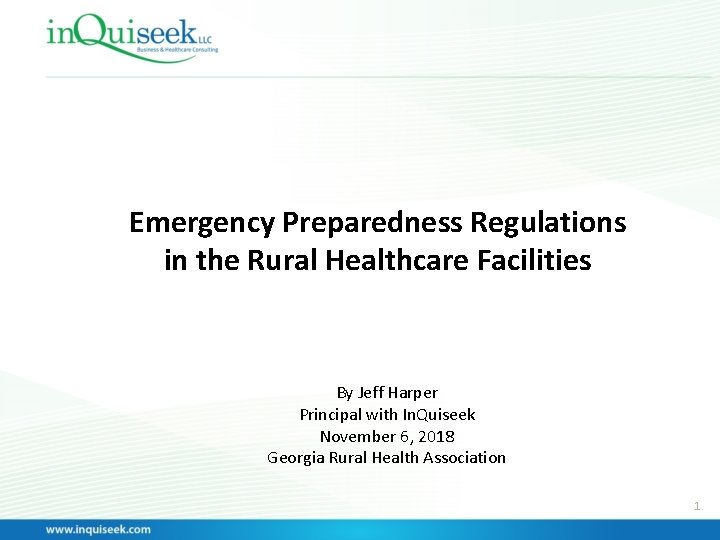 Emergency Preparedness Regulations in the Rural Healthcare Facilities