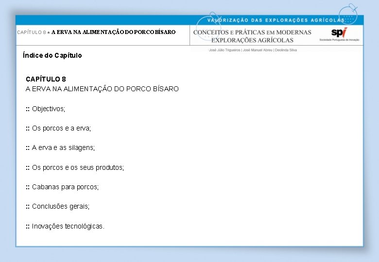 CAPÍTULO 8 ● A ERVA NA ALIMENTAÇÃO DO PORCO BÍSARO Índice do Capítulo CAPÍTULO