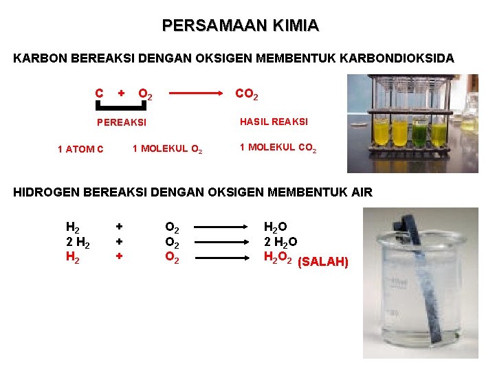 PERSAMAAN KIMIA KARBON BEREAKSI DENGAN OKSIGEN MEMBENTUK KARBONDIOKSIDA + O 2 CO 2 [