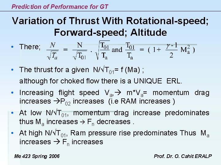 Prediction of Performance for GT Variation of Thrust With Rotational-speed; Forward-speed; Altitude • There; Prediction of Performance for GT Variation of Thrust With Rotational-speed; Forward-speed; Altitude • There;