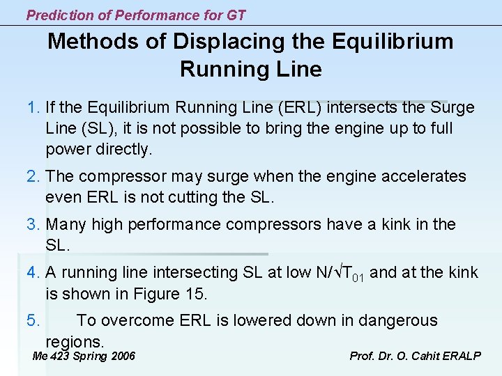 Prediction of Performance for GT Methods of Displacing the Equilibrium Running Line 1. If Prediction of Performance for GT Methods of Displacing the Equilibrium Running Line 1. If