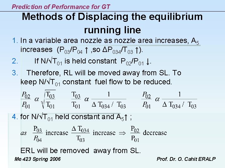 Prediction of Performance for GT Methods of Displacing the equilibrium running line 1. In Prediction of Performance for GT Methods of Displacing the equilibrium running line 1. In