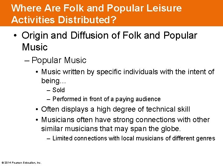 Where Are Folk and Popular Leisure Activities Distributed? • Origin and Diffusion of Folk