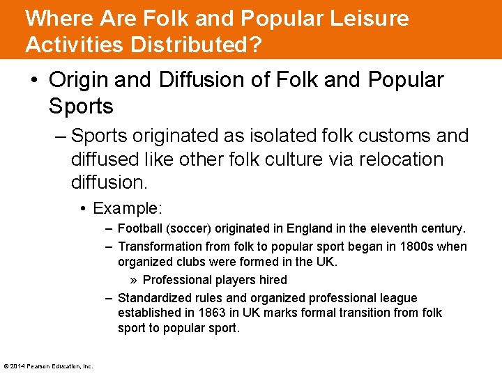 Where Are Folk and Popular Leisure Activities Distributed? • Origin and Diffusion of Folk