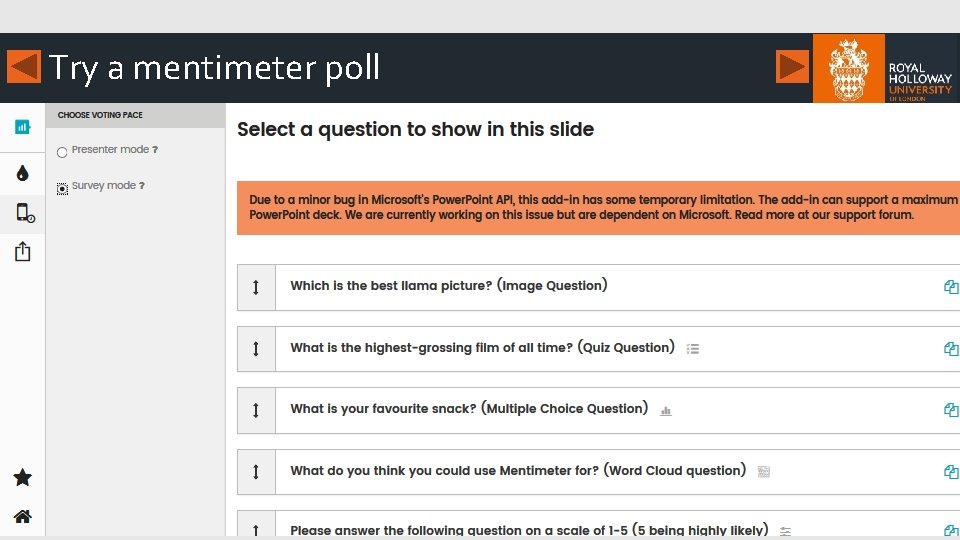 Try a mentimeter poll 